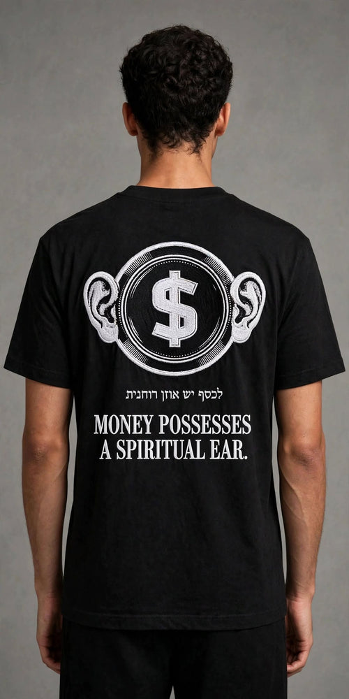 KESEF Genesis 1 Tee - Money Possesses A Spiritual Ear