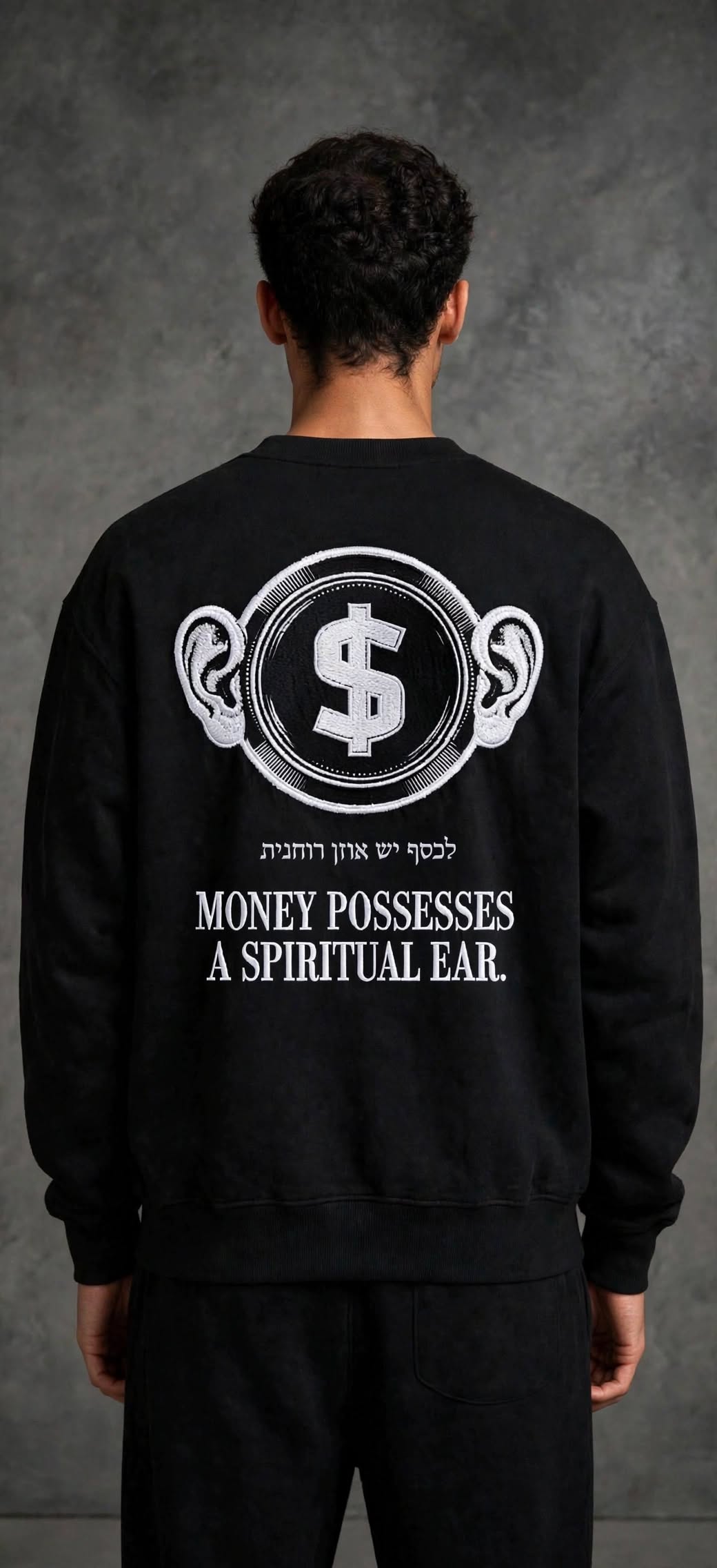 KESEF - Money Possesses A Spiritual Ear - Sweatshirt